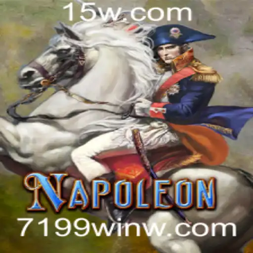 Explorando o Jogo Napoleon e a Chave do Sucesso 7199win